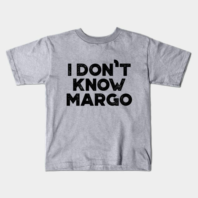 I Don't Know Margo Funny Christmas Vintage Retro Kids T-Shirt by truffela